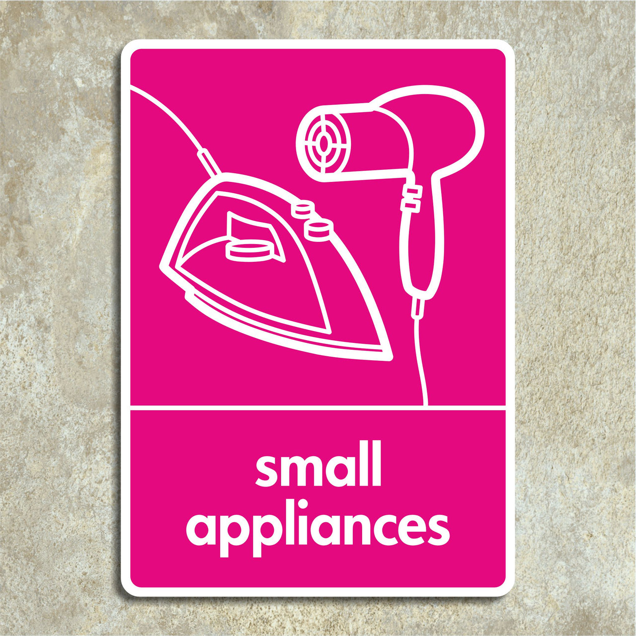 Small Appliance Recycling Signs