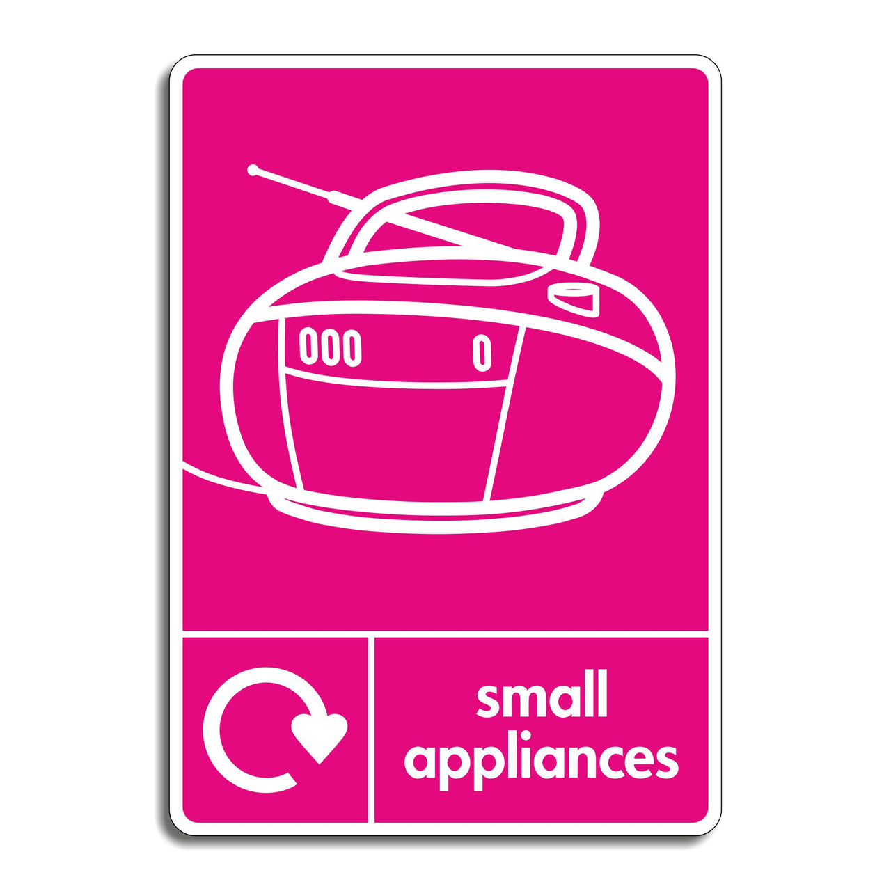 Small Appliances Recycling Sign