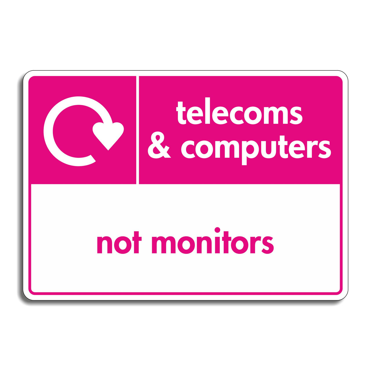 Telecoms & Computers Recycling Signs