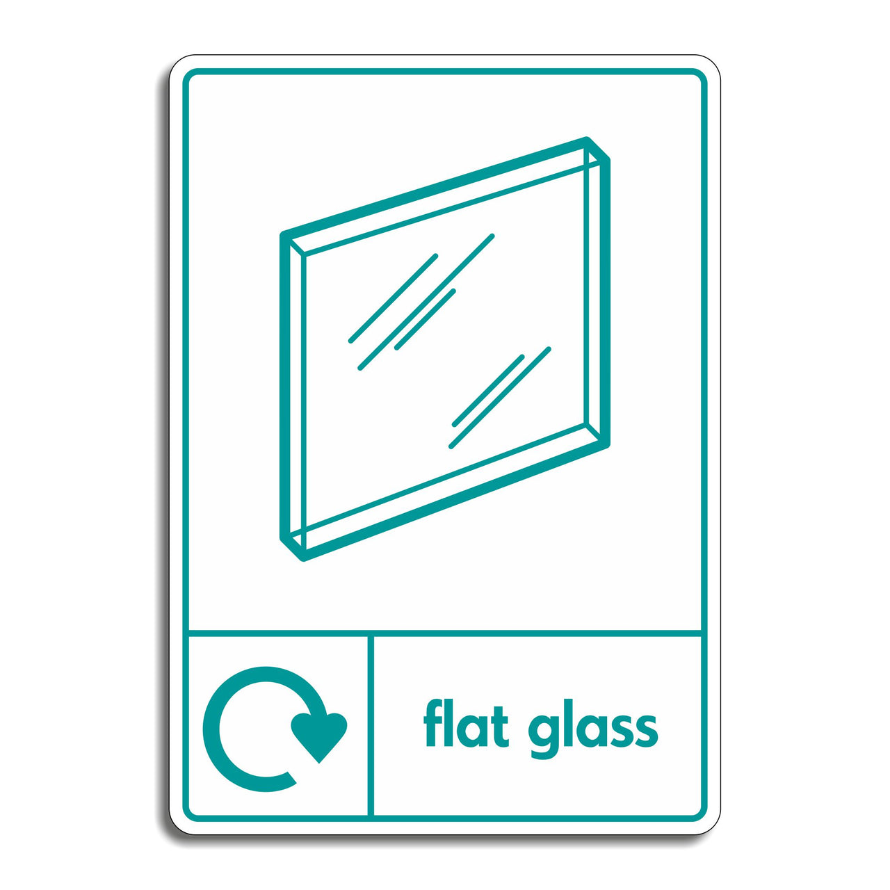 Clear Flat Glass Recycling Sign