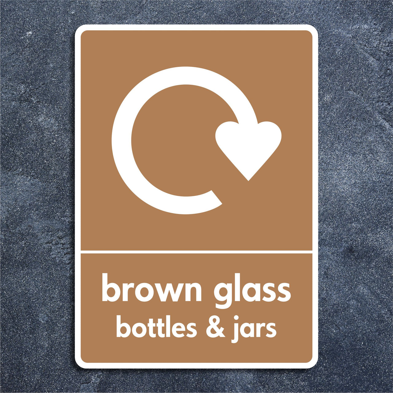 Brown Glass Bottles & Jars Recycling Sign