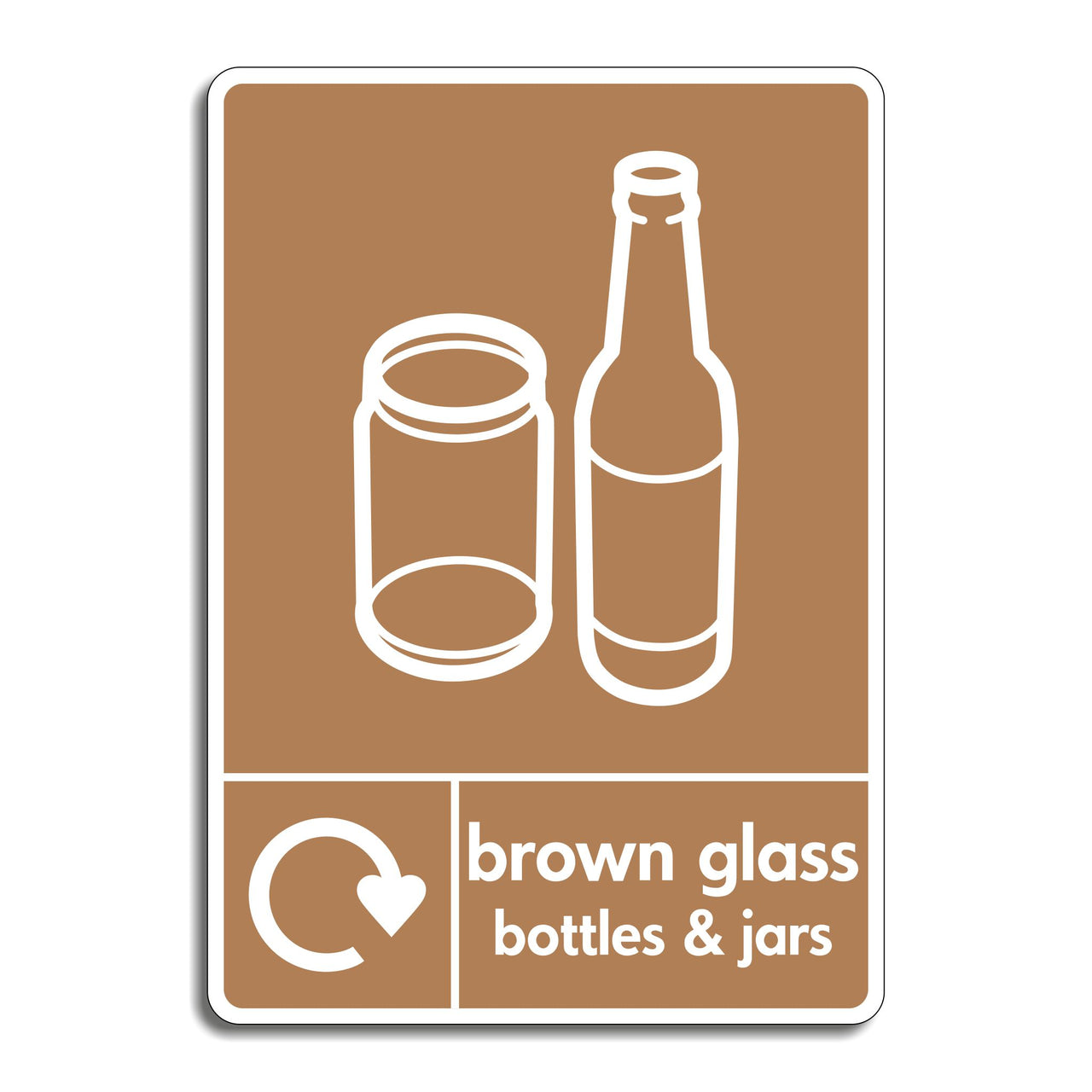 Brown Glass Bottles and Brown Jars Recycling Sign