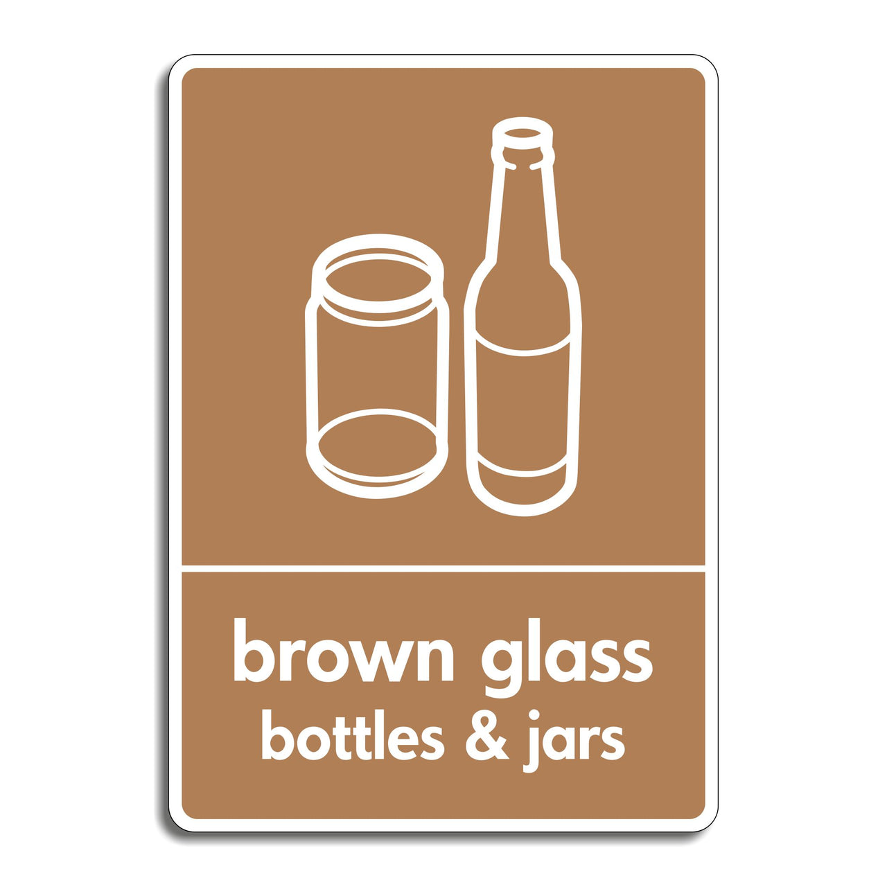 Brown Glass Bottles & Jars Recycling Sign