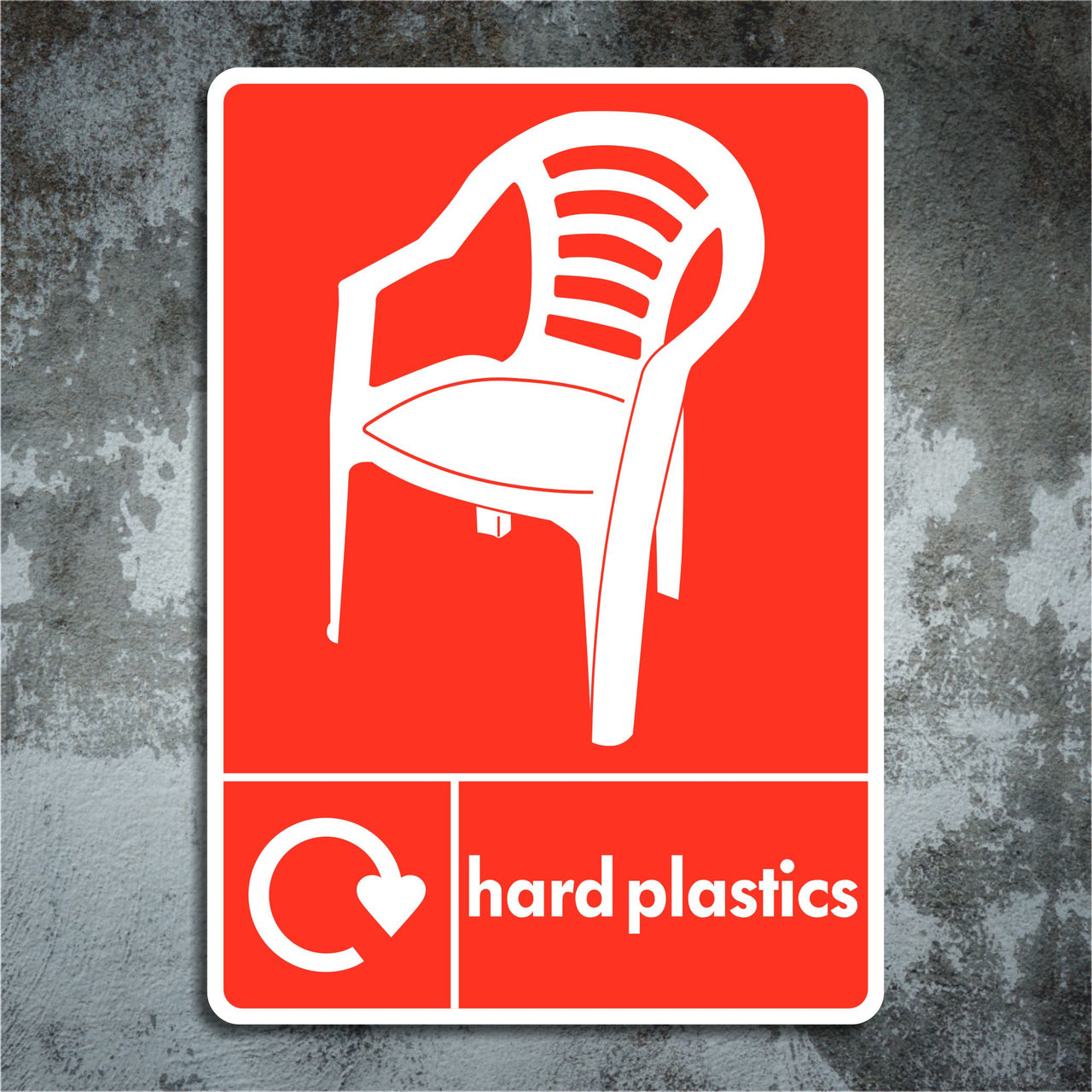 Hard Plastics Recycling Sign