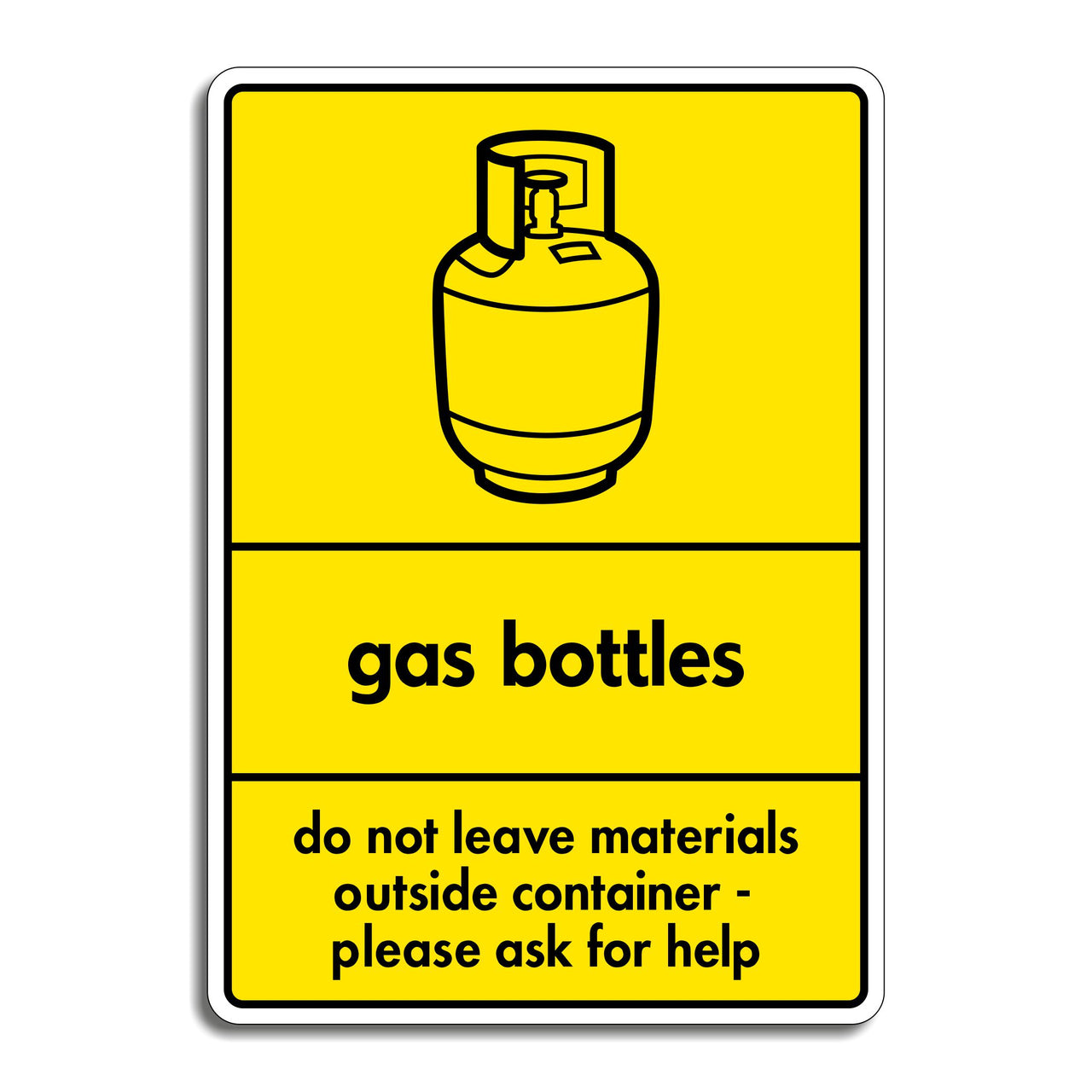 Gas Bottle Recycling Sign Do Not Leave Materials Outside Container