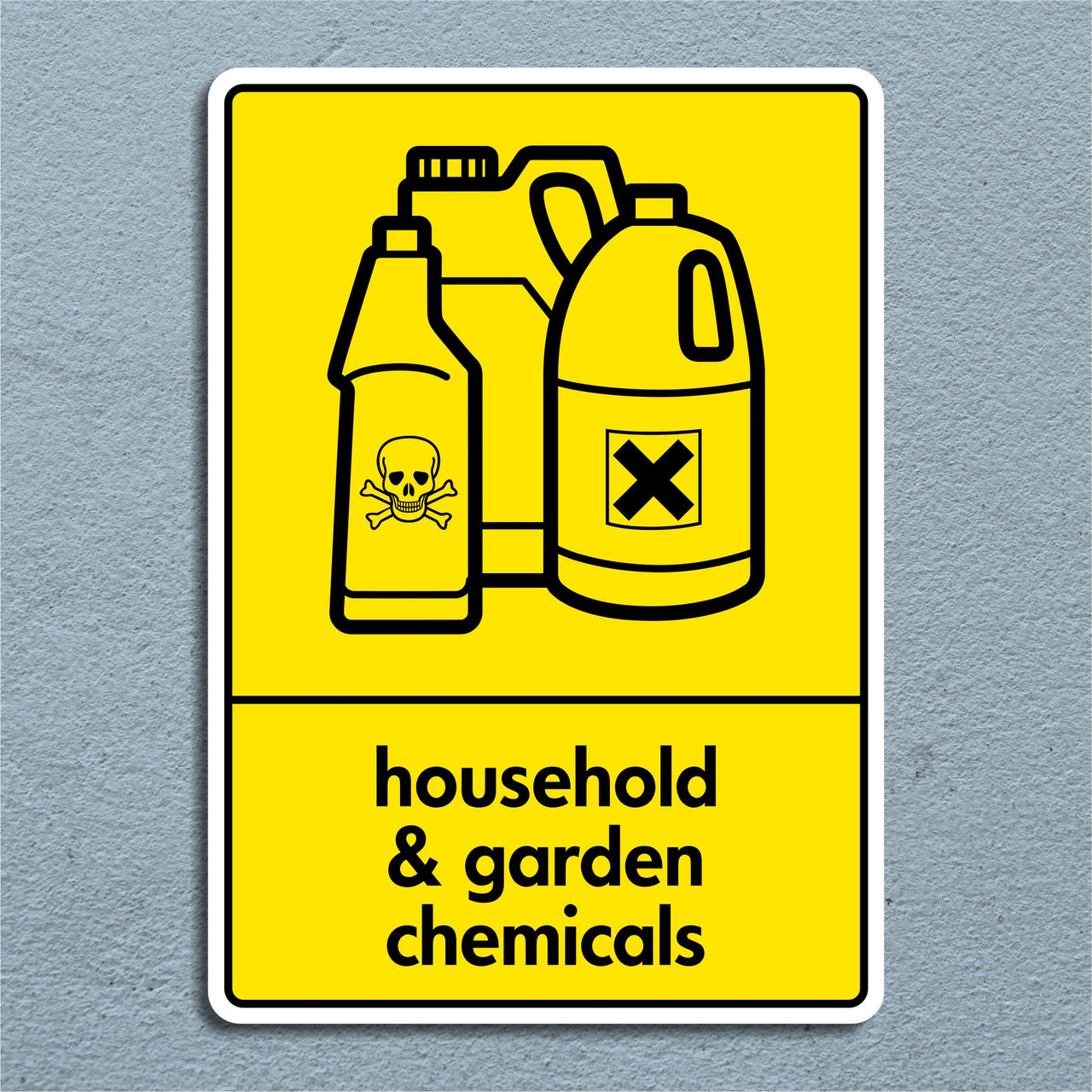 Household & Garden Chemicals Recycling Sign