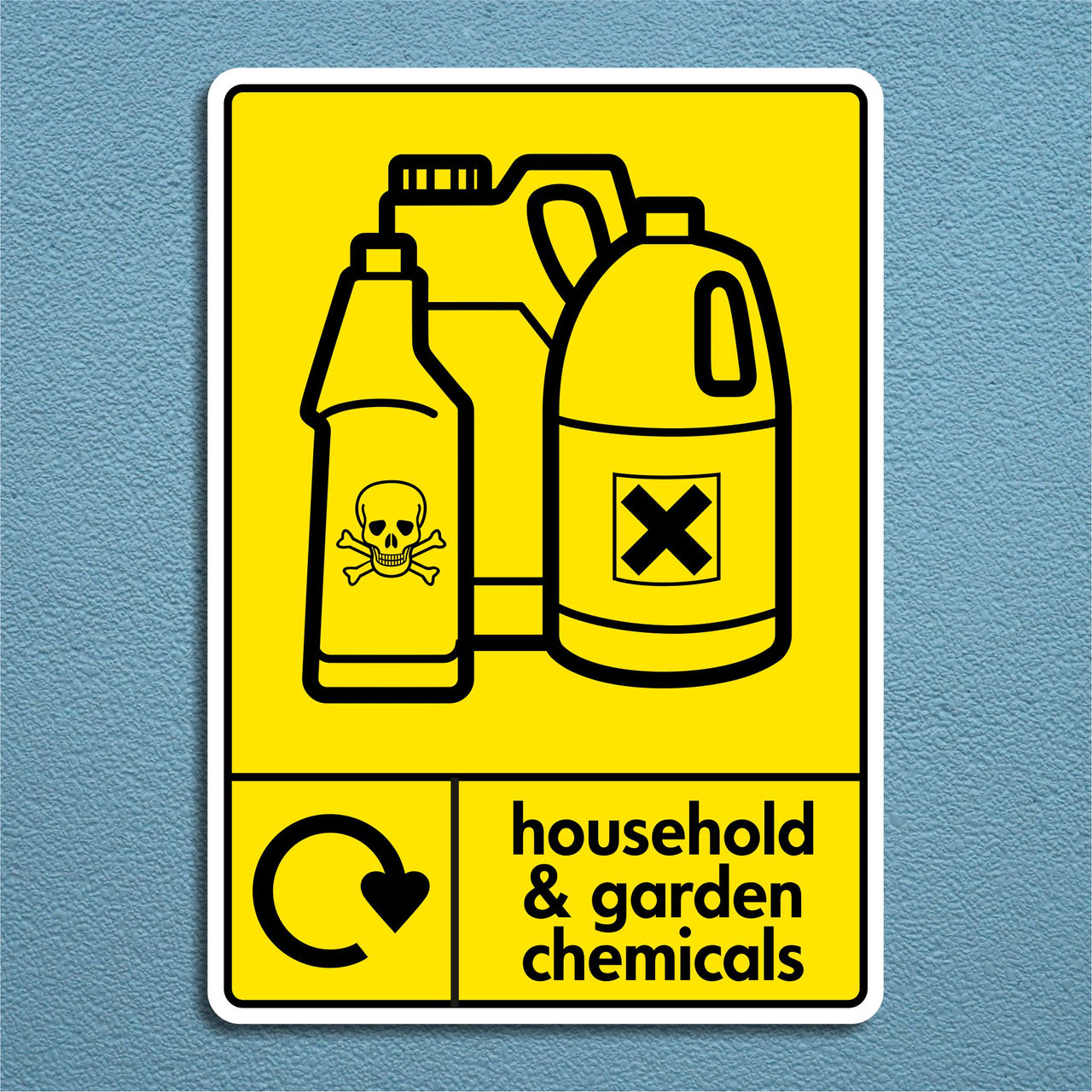 Household & Garden Chemicals Recycling Sign