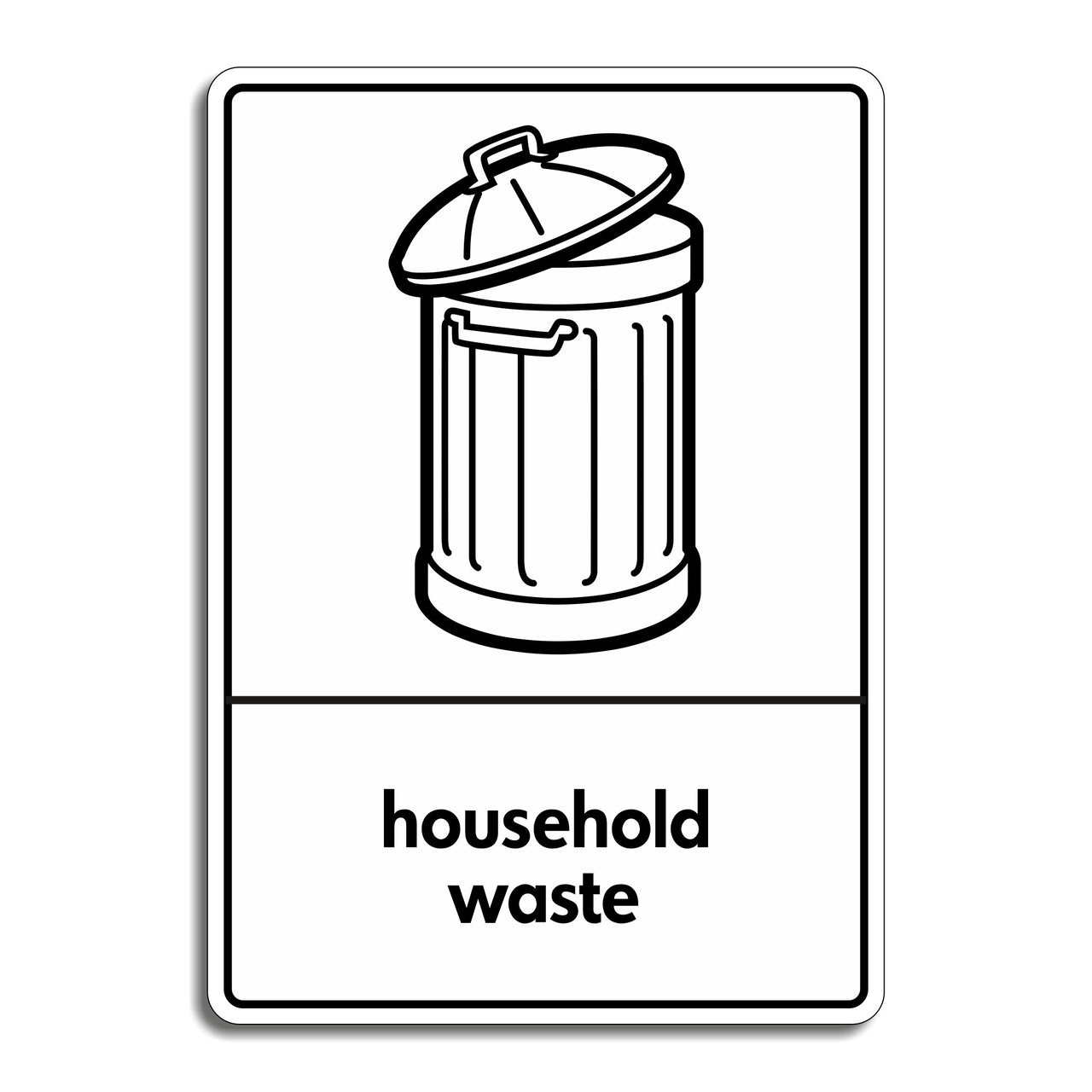 Household Waste Recycling Sign