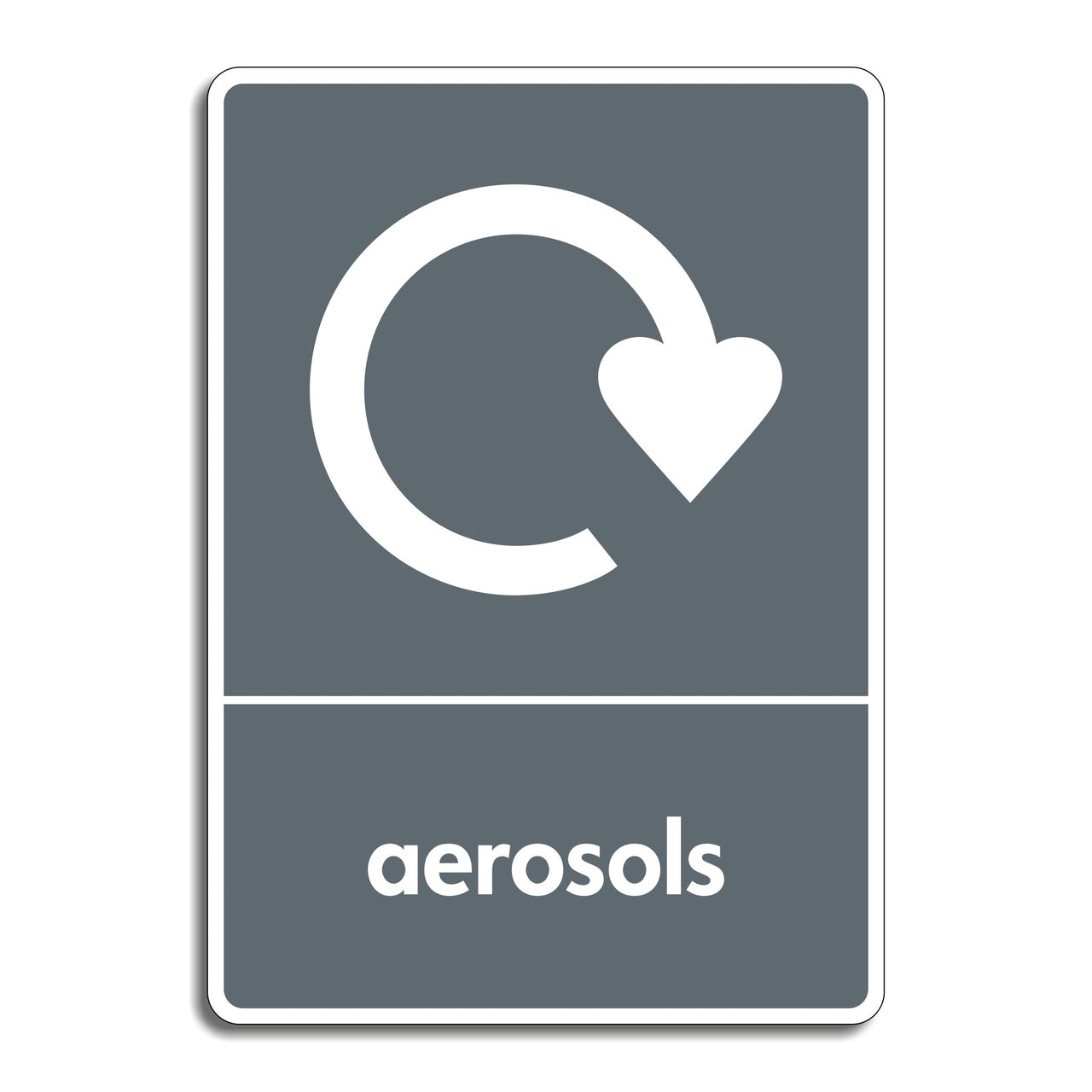 Aerosol Recycling Sign