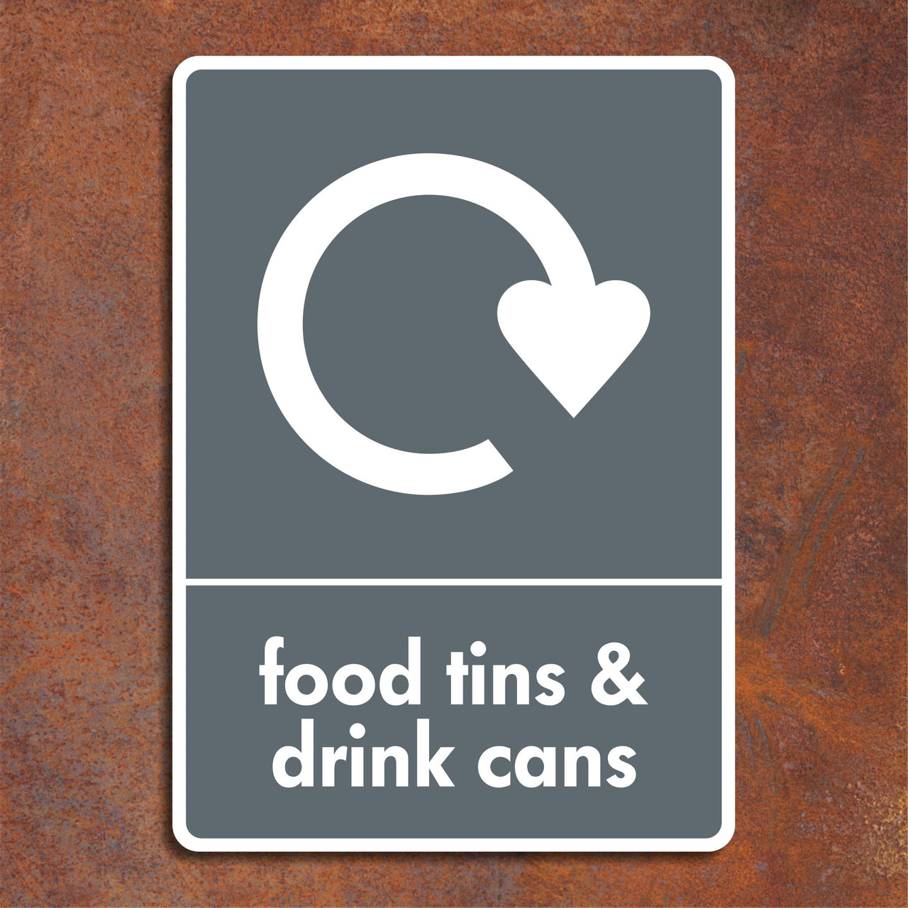 Food Tins & Drink Cans Recycling Sign