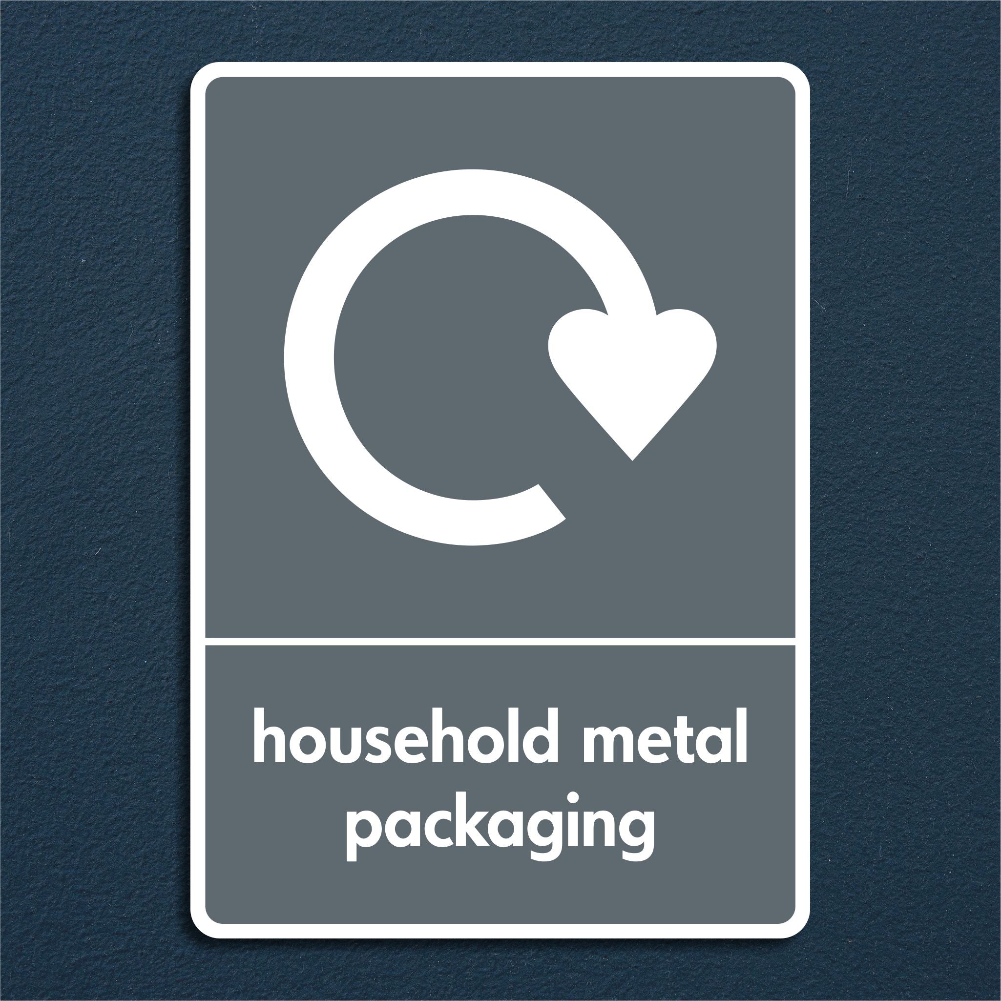 Metal Sign Reusable Household Metal Packaging Recycling Sign