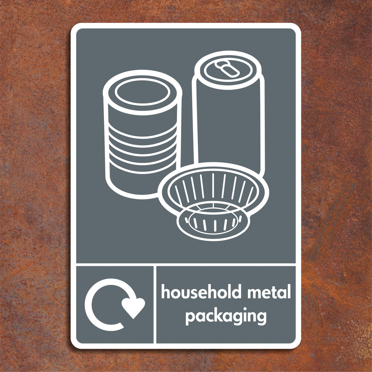 Household Metal Packaging Recycling Sign