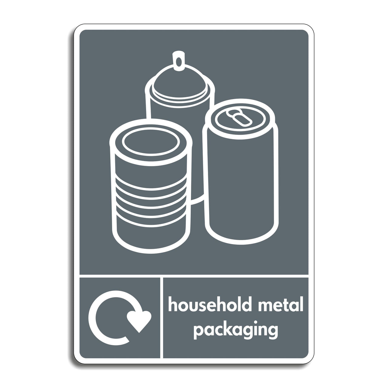 Household Metal Packaging Recycling Sign