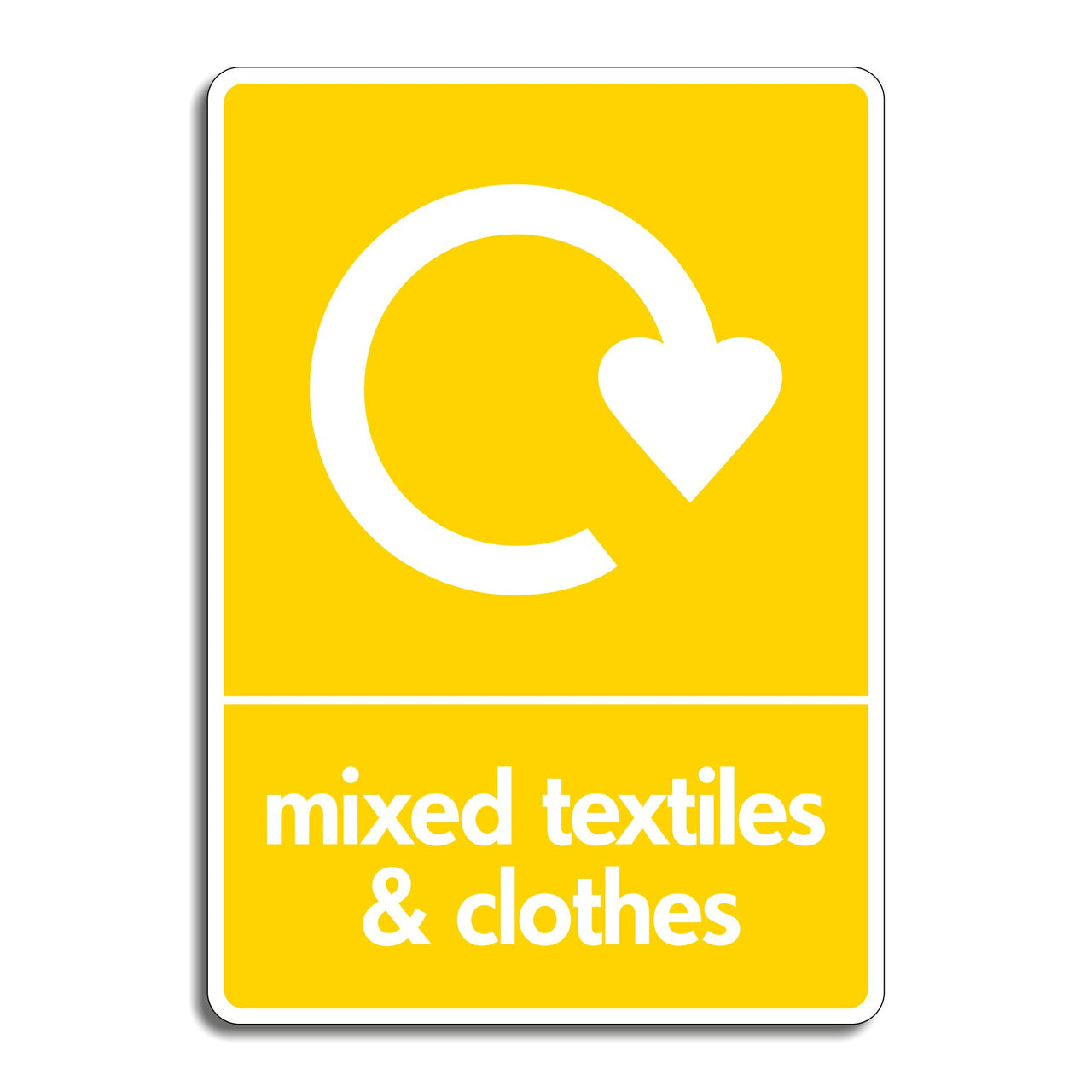 Mixed Textiles & Clothes Recycling Sign