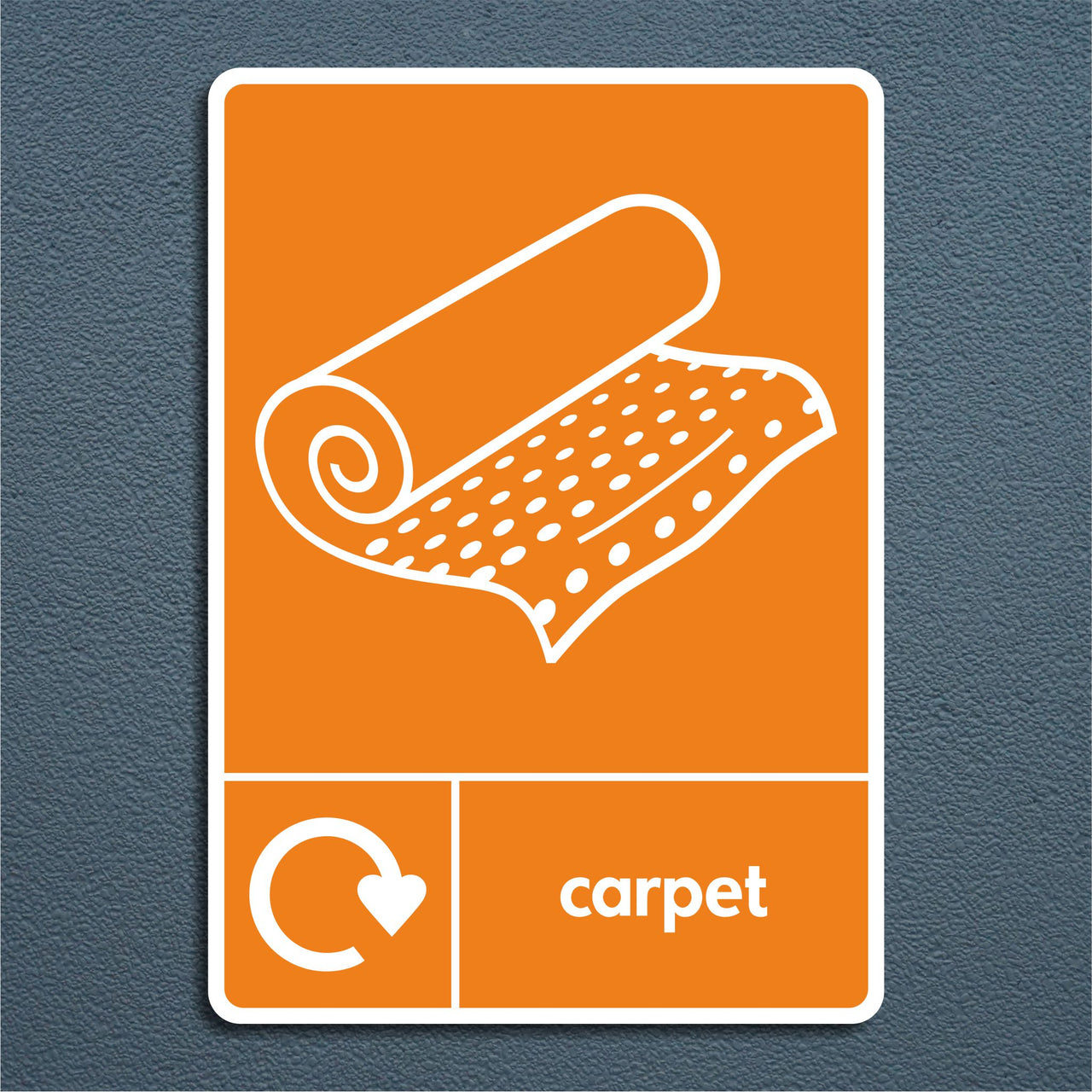 Carpet Recycling Sign