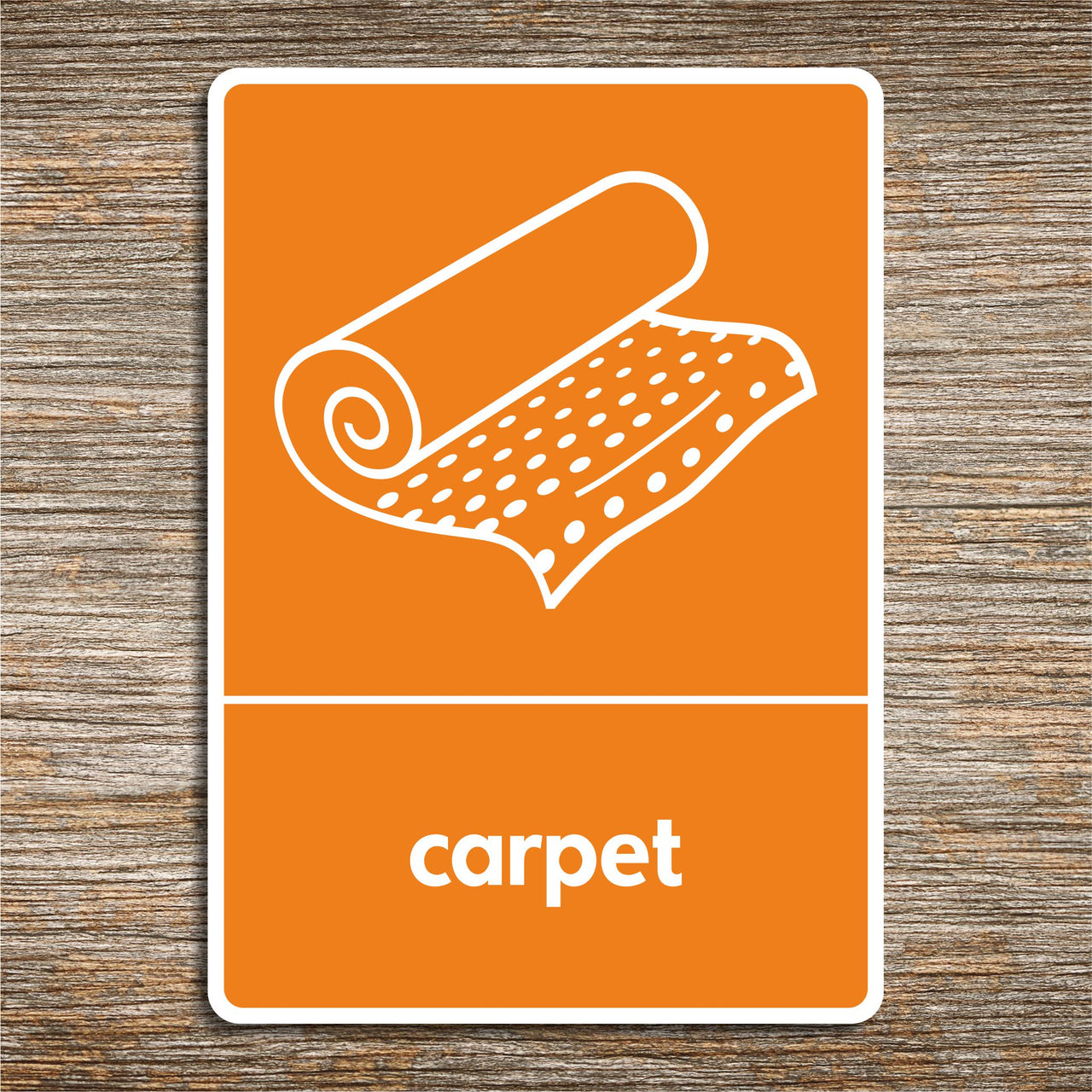 Carpet and Rug Recycling Sign