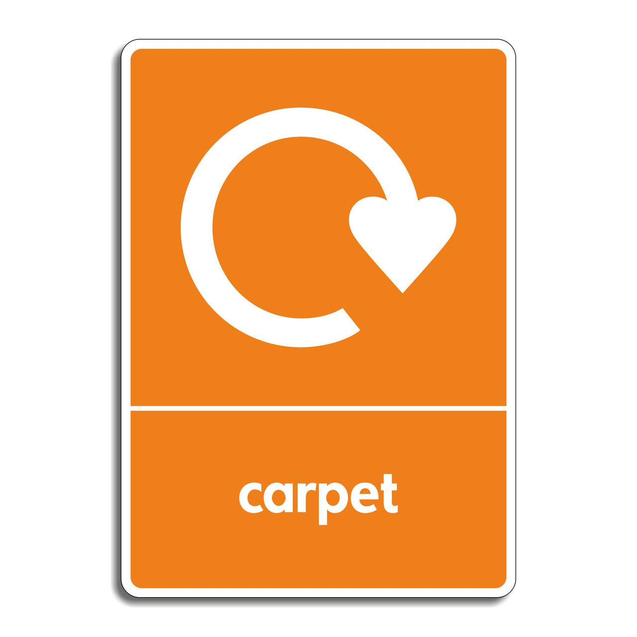 Carpet Recycling Sign