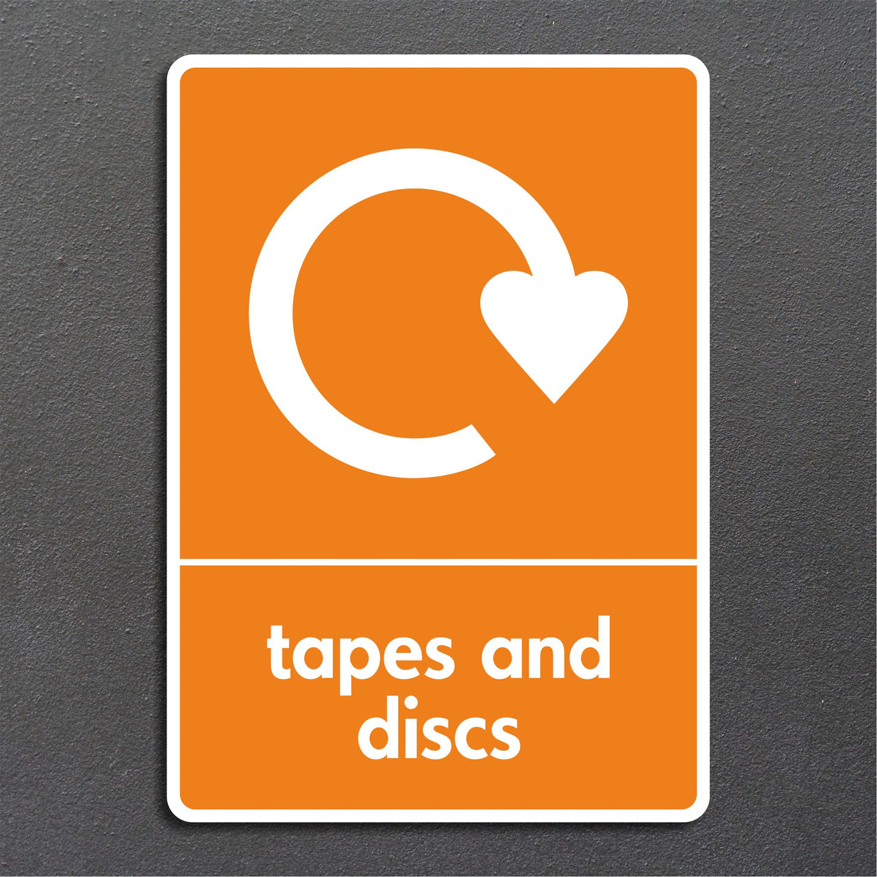 Cassette Tape and Discs Recycling Sign