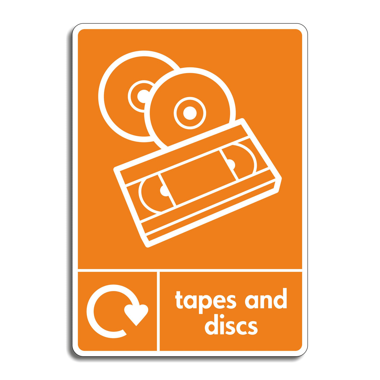 Cassette Tapes and Discs Recycling Sign