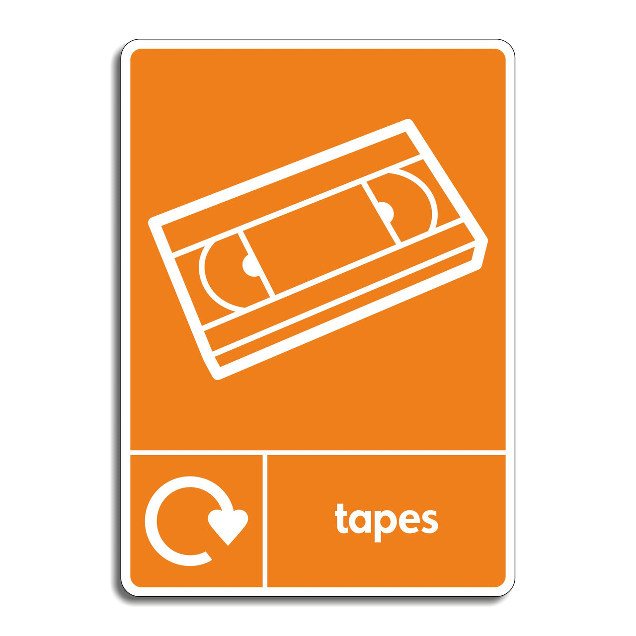 Cassette Tapes Recycling Sign
