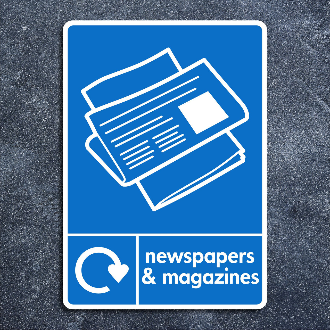 Newspapers & Magazines Recycling Sign