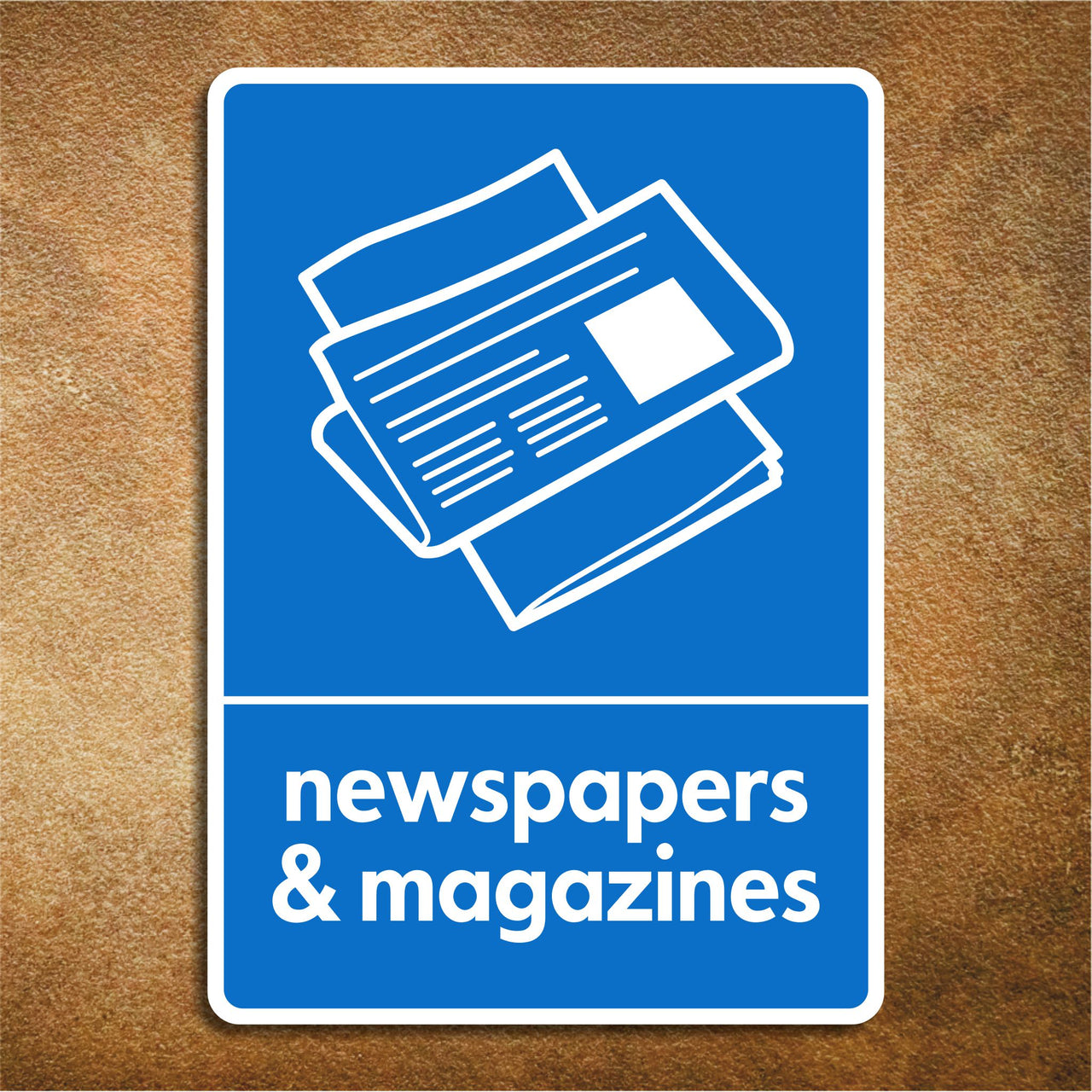 Newspapers & Magazines Recycling Sign