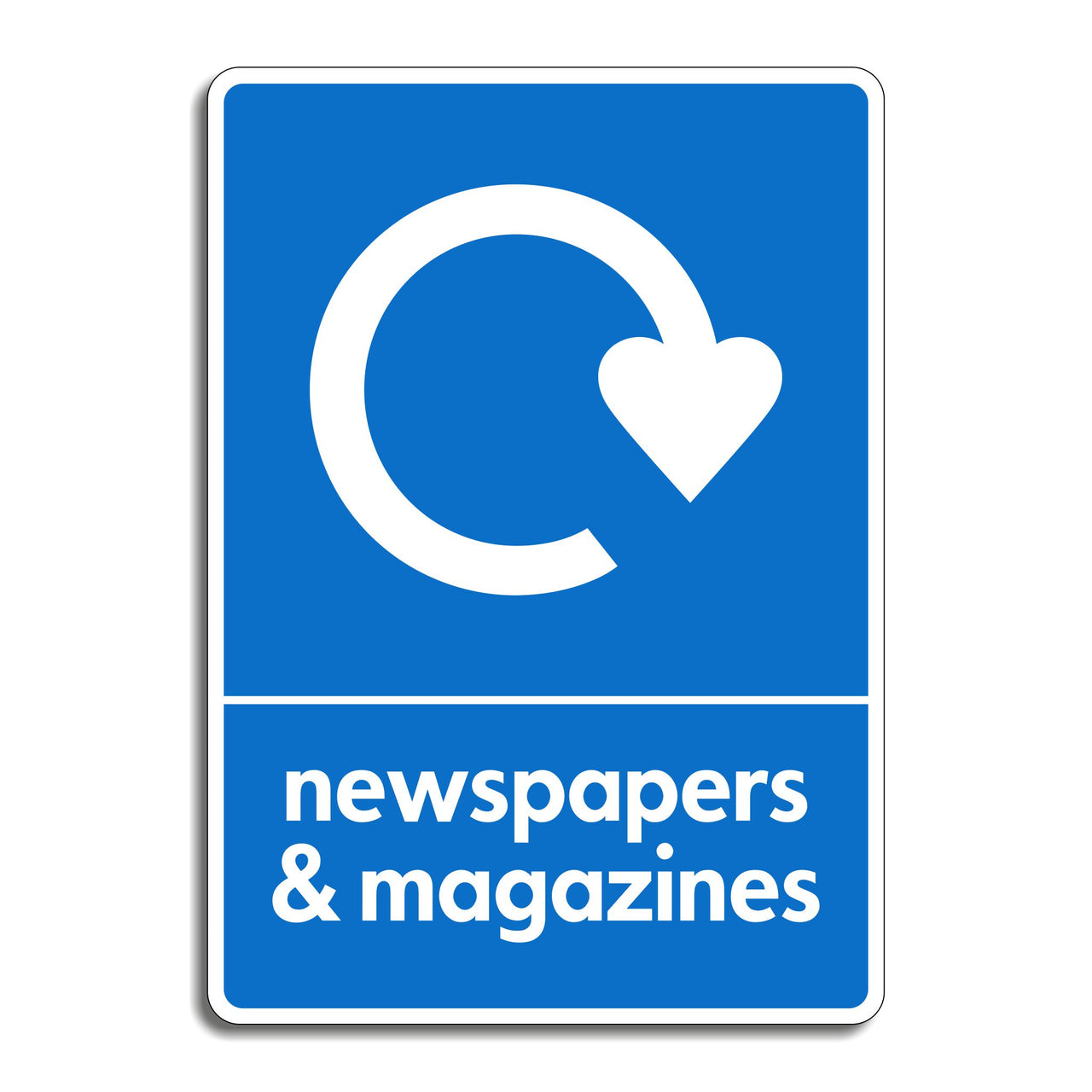 Newspapers & Magazines Recycling Sign