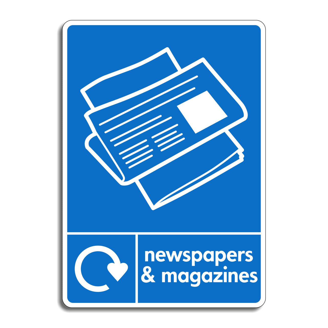Newspapers & Magazines Recycling Sign