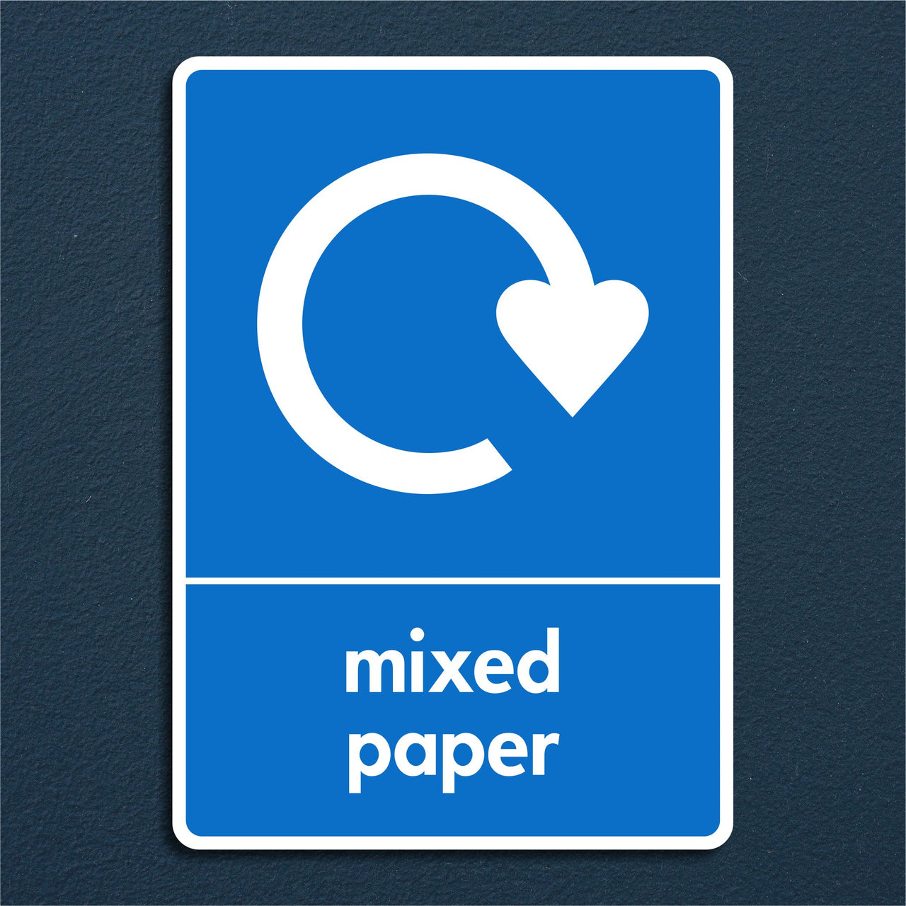 Mixed Paper Recycling Sign