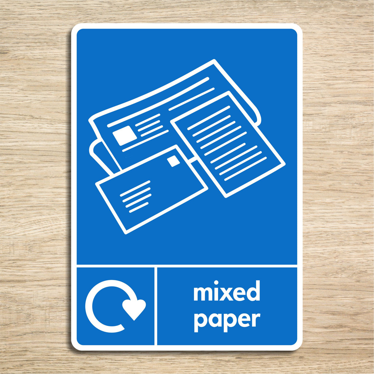 Mixed Paper Recycling Sign