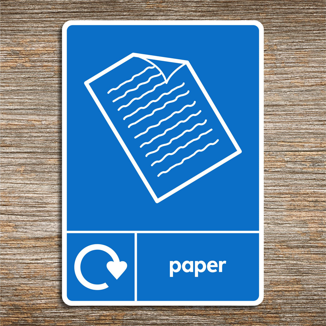Paper Recycling Sign