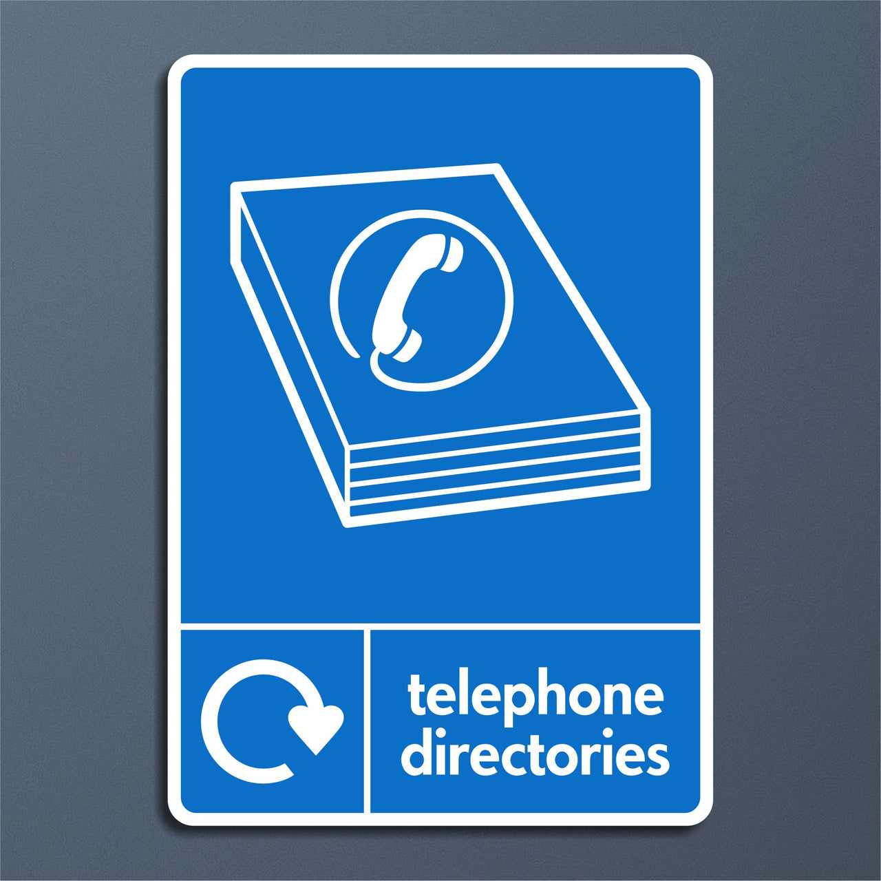 Telephone Directory Recycling Sign