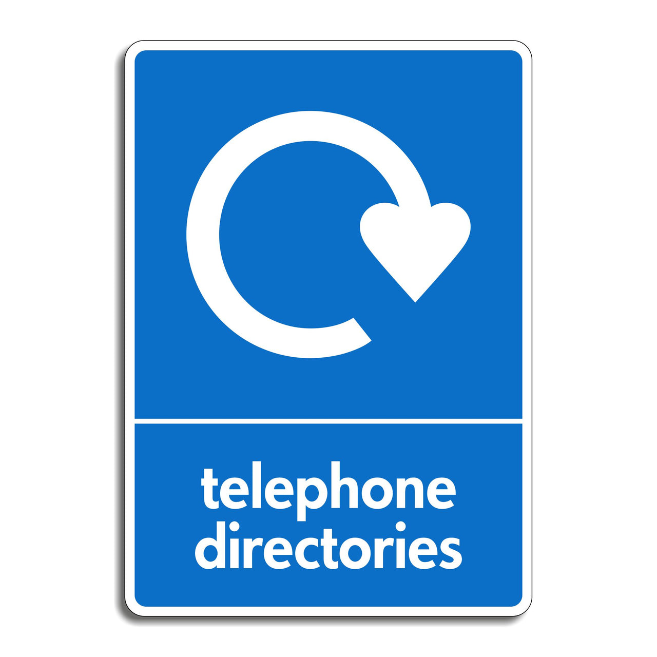 Telephone Directories Recycling Sign