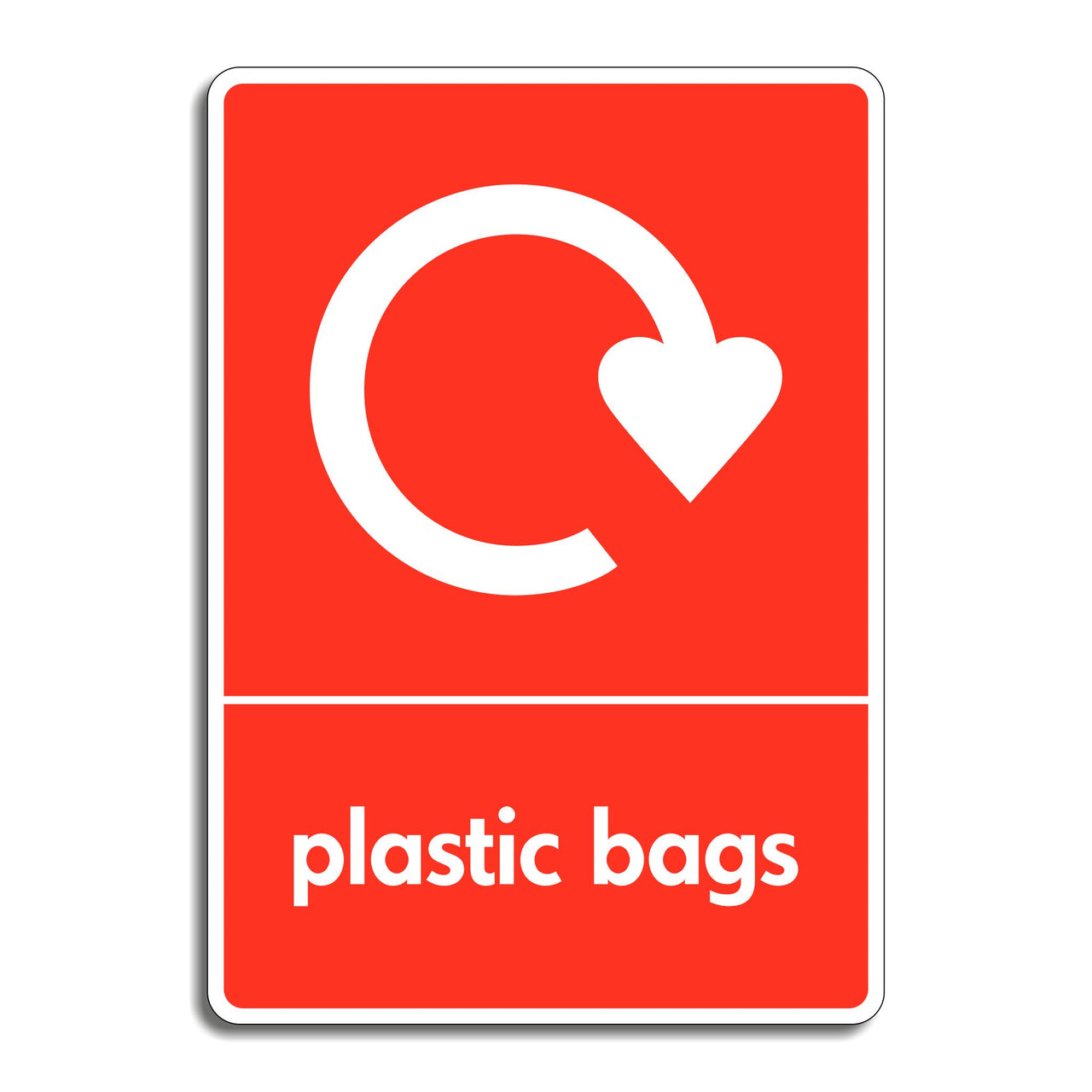Plastic Bag Recycling Sign