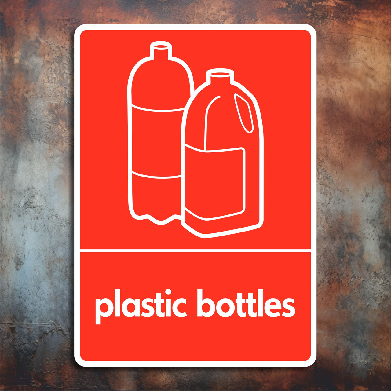Plastic Bottles Recycling Sign