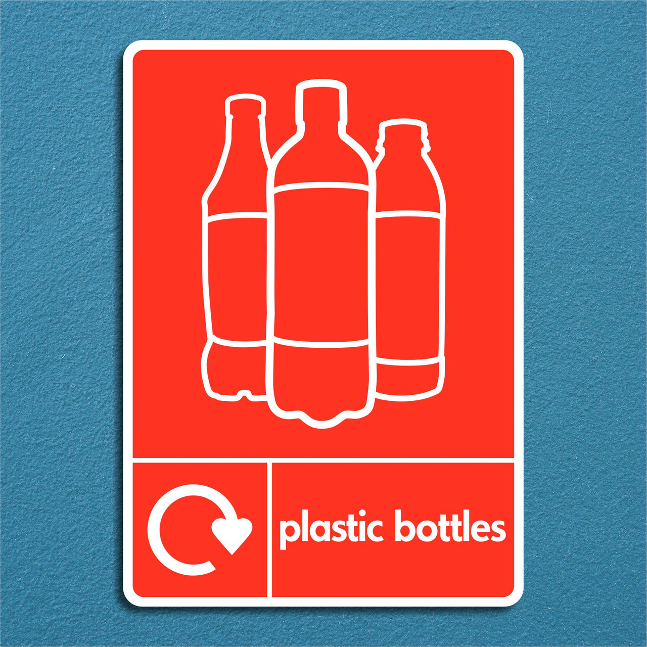 Plastic Bottles Recycling Sign
