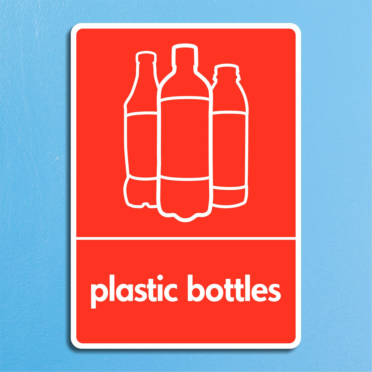 Plastic Bottles Recycling Sign
