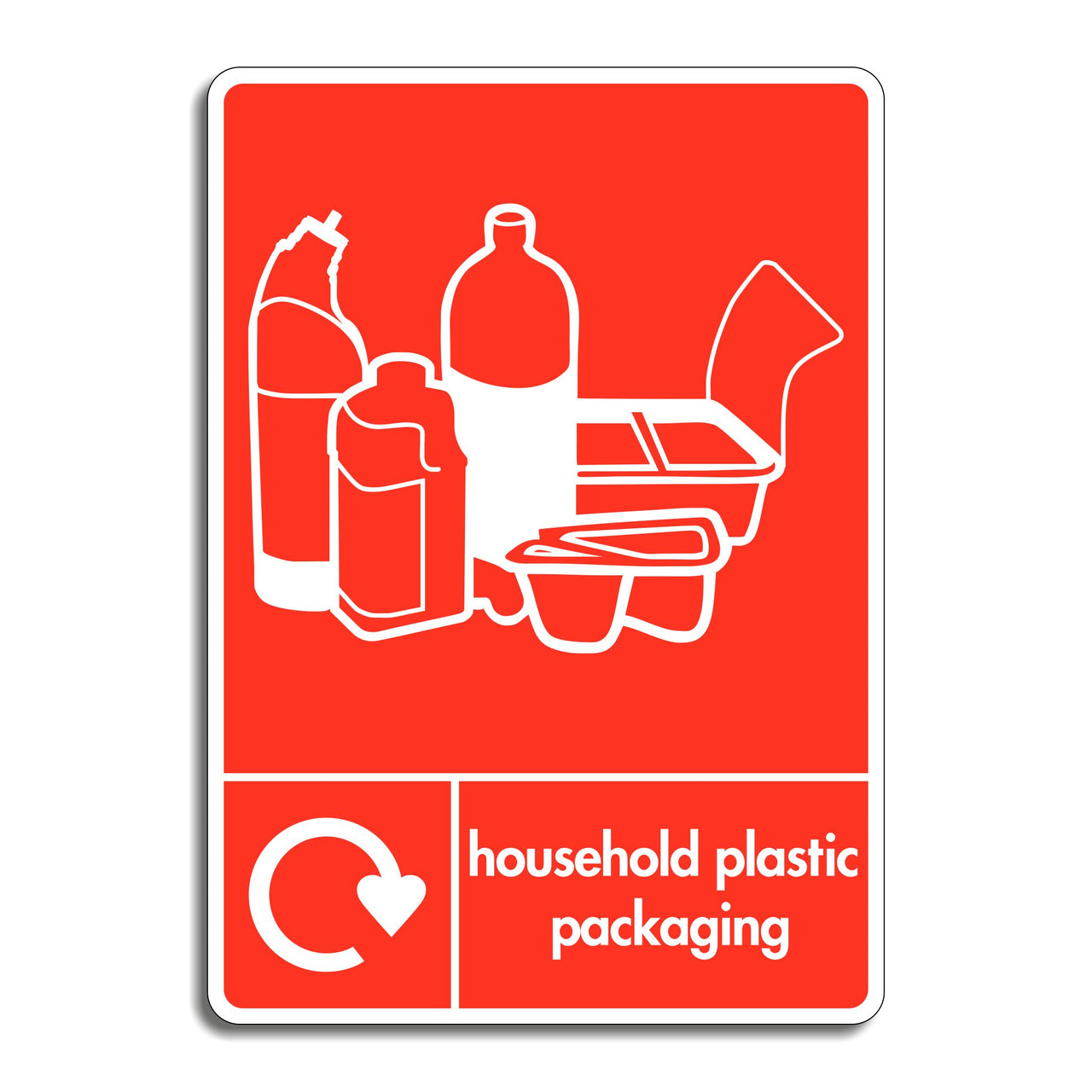 Household Plastic Packaging Recycling Sign