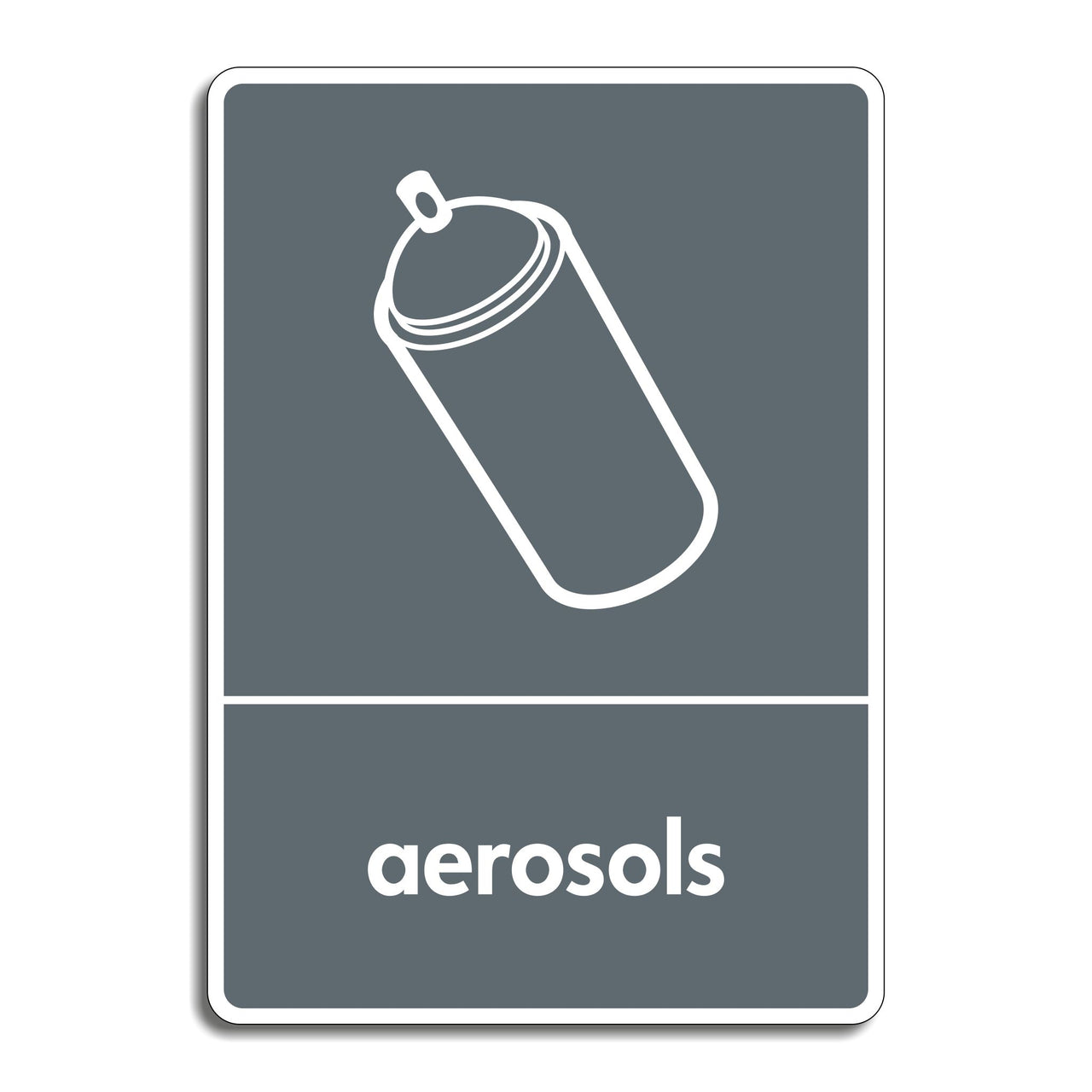 Aerosol Can Recycling Sign