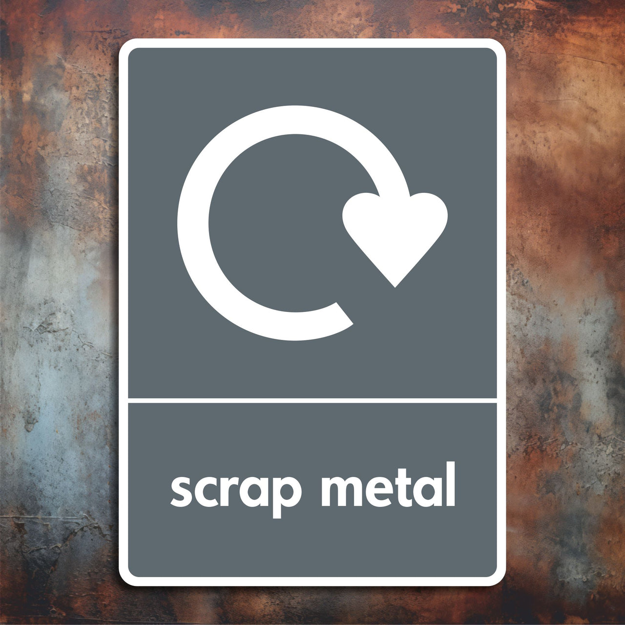 Scrap Metal Recycling Sign