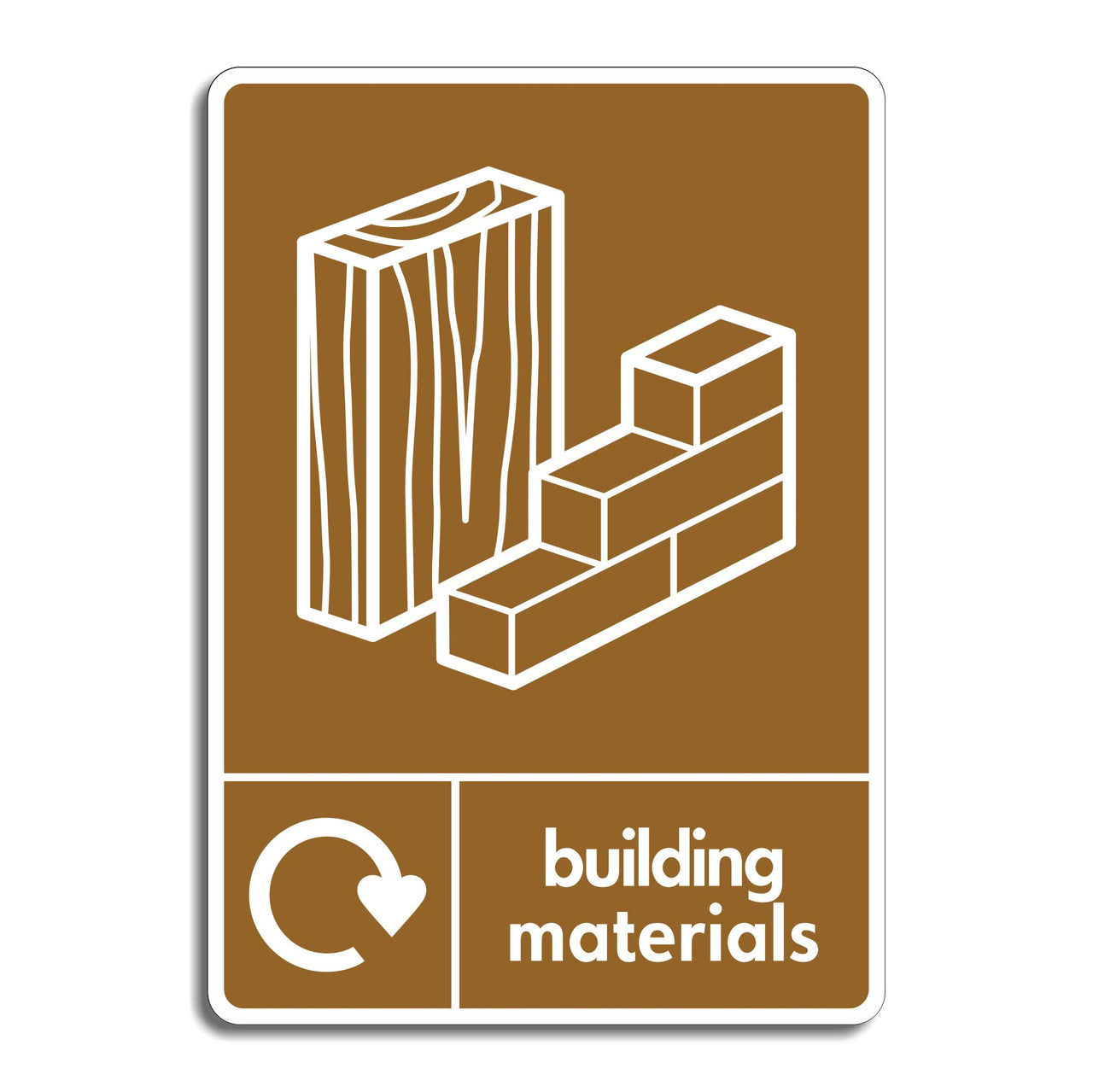 Building Materials Recycling Sign