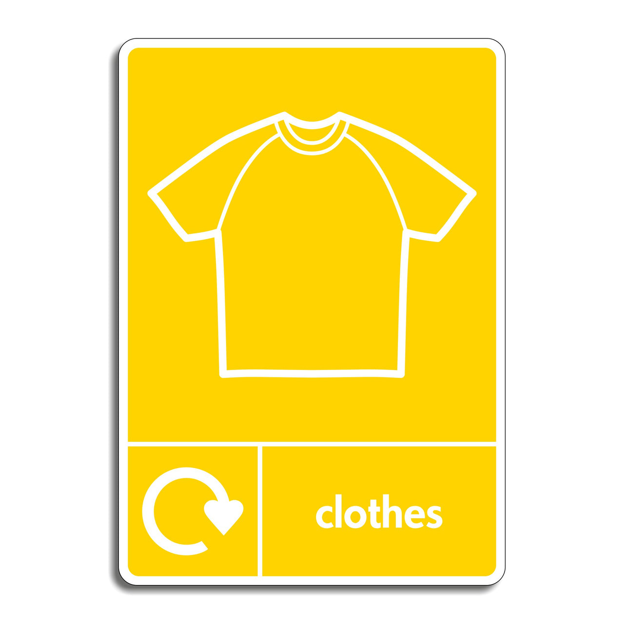 Clothes Recycling Sign