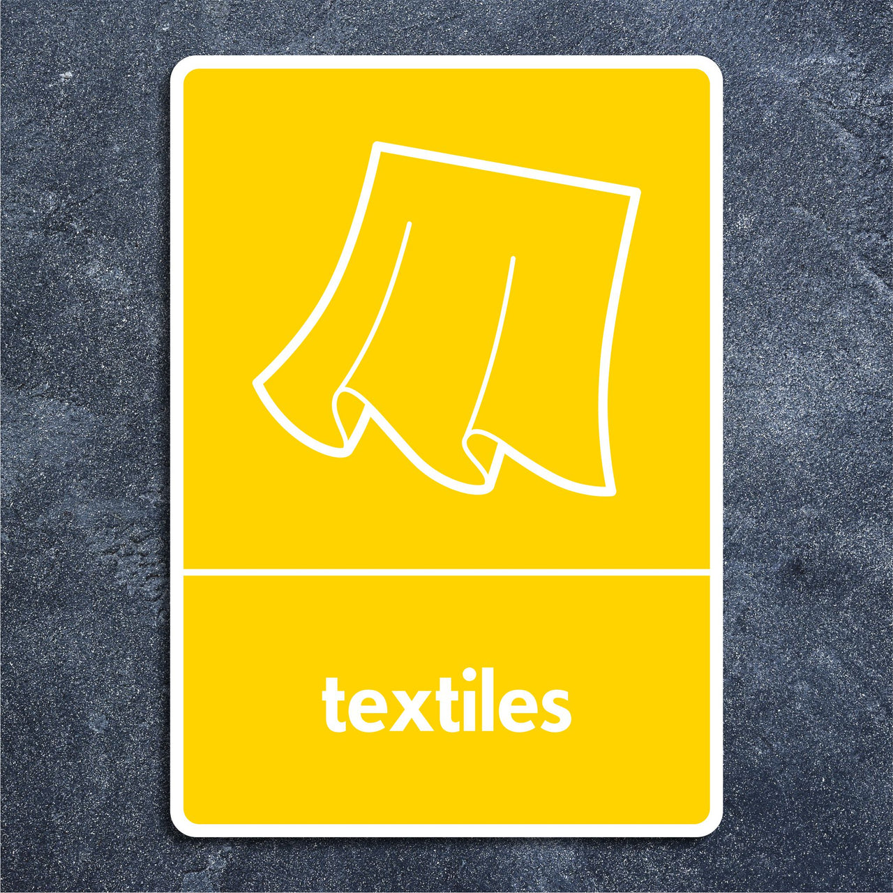 Textiles Recycling Sign