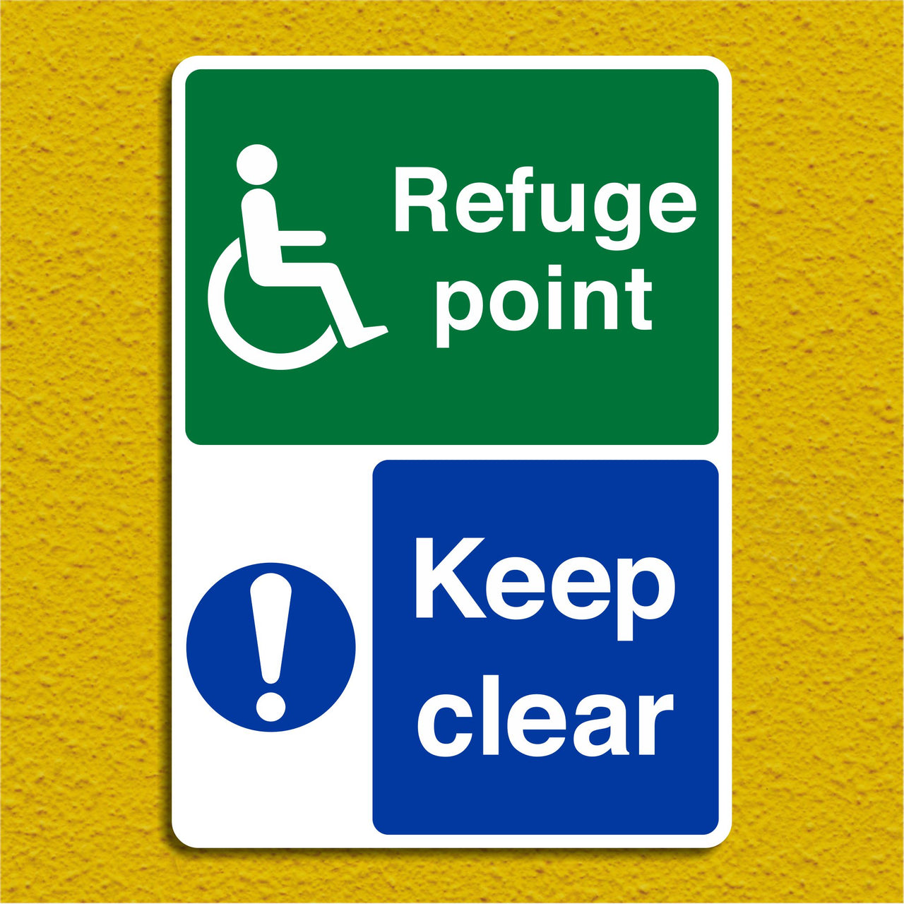 Disabled Refuge Point Keep Clear Sign