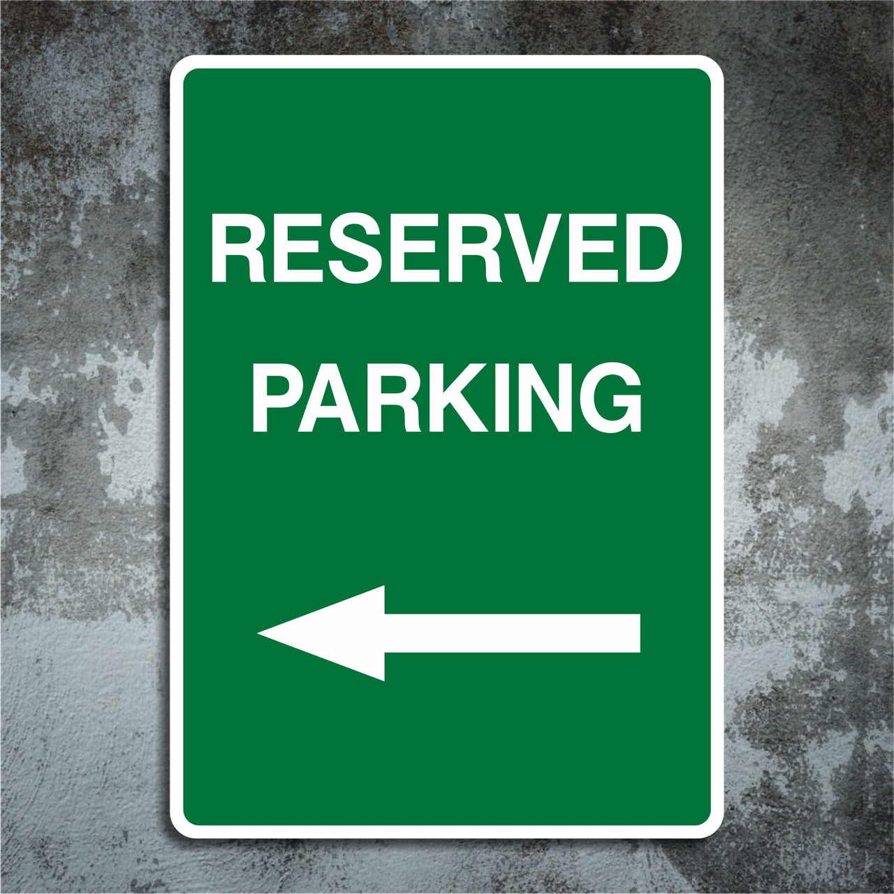 Reserved Parking Left Arrow Sign
