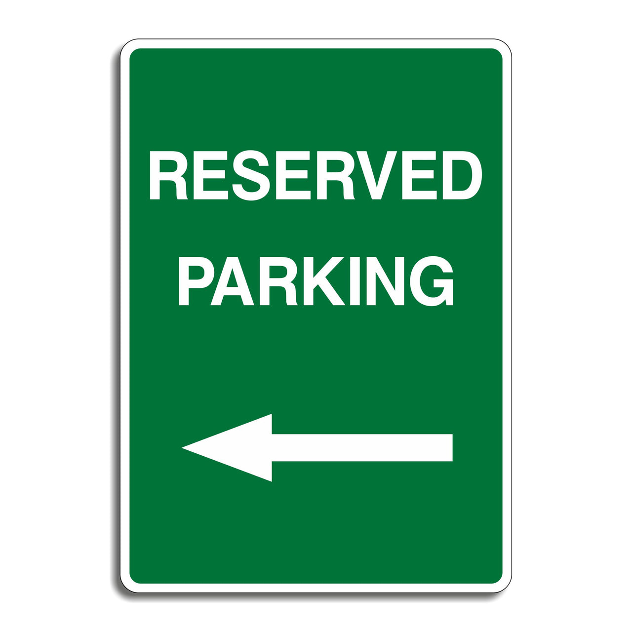 Reserved Parking Left Arrow Sign