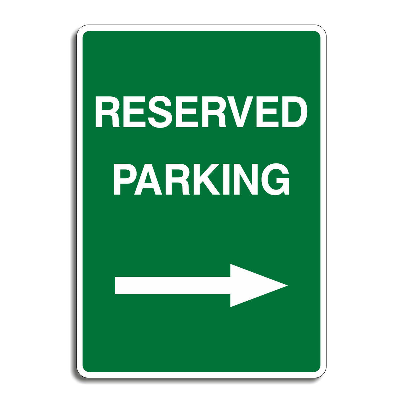 Reserved Parking Sign