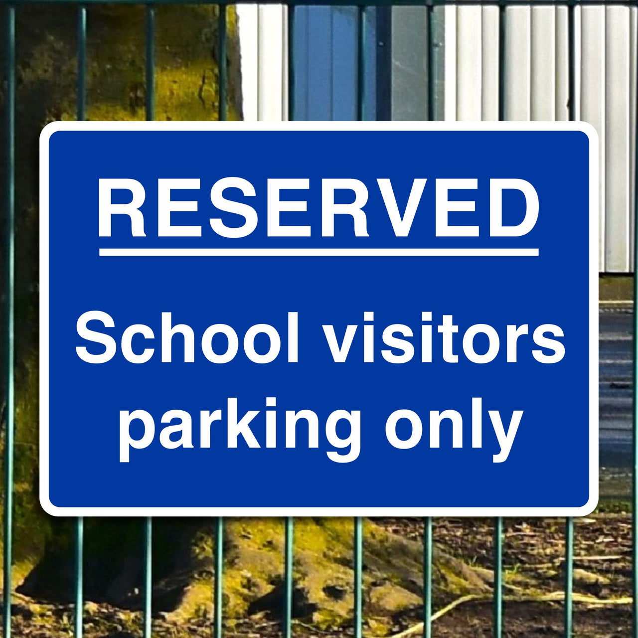 Reserved School Visitors Parking Only Sign