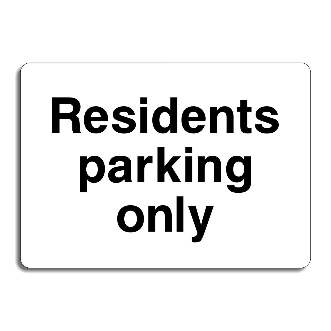 Residents Parking Only Sign