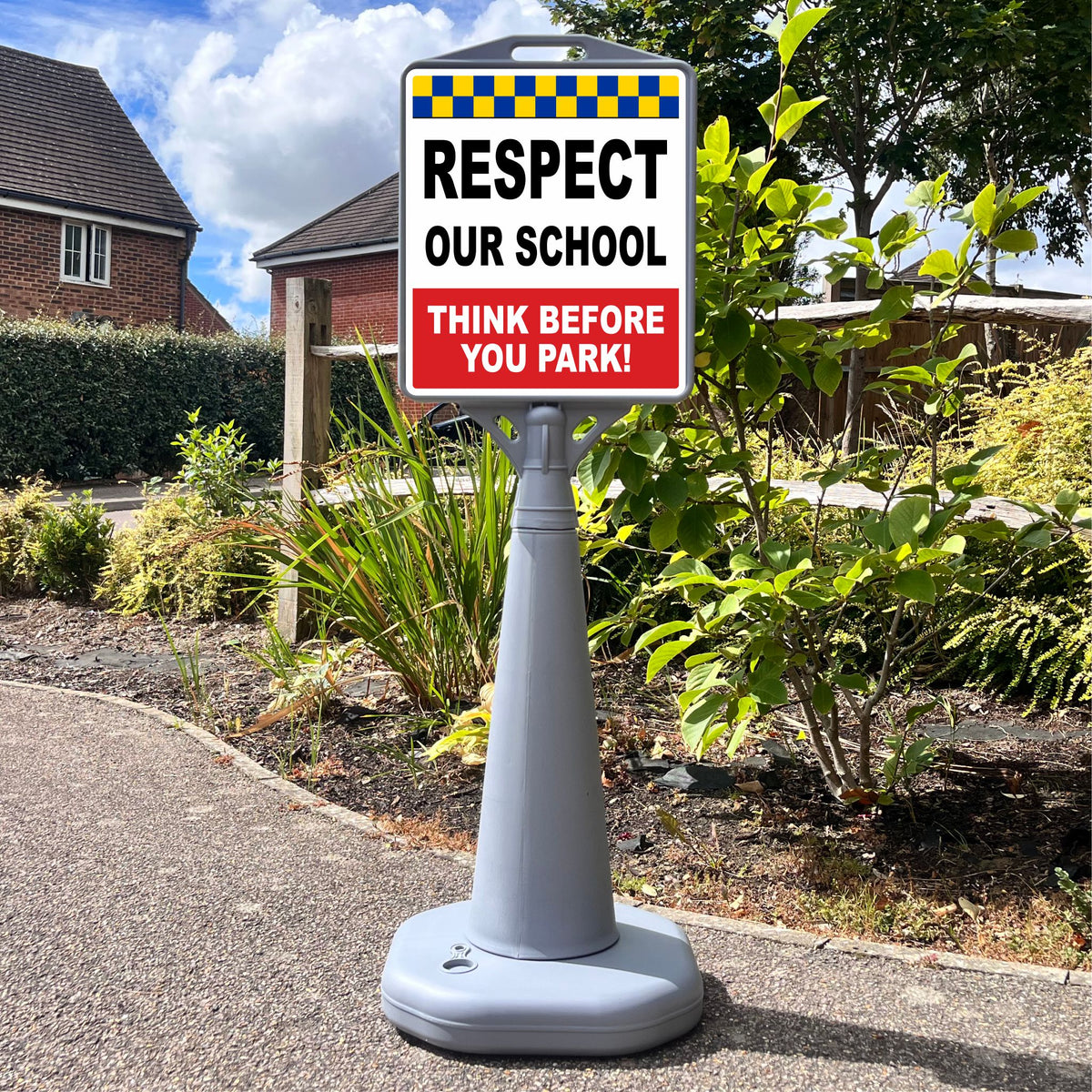 Resoect Sign Respect our School Think Before You Park Freestanding School Sign